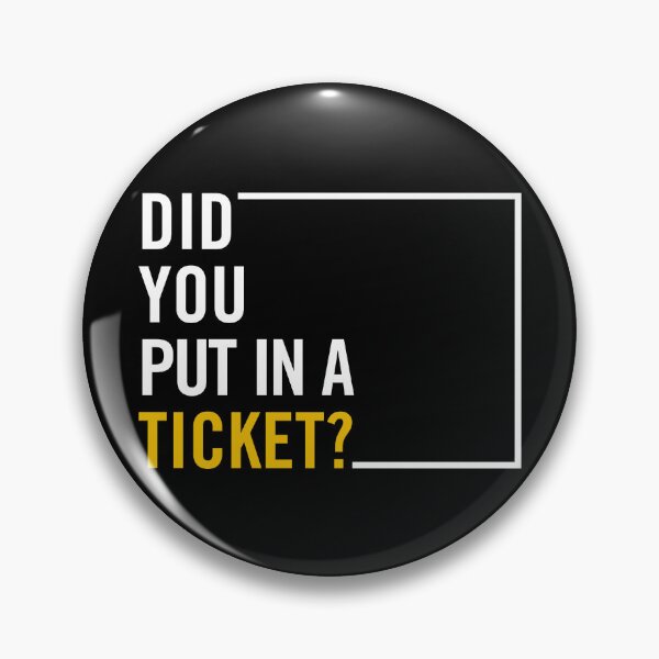 Item preview, "Did You Put in a Ticket? Funny IT Help Desk Humor - Tech Support Gift for IT Professionals and Geeks" designed and sold by artworkathome.