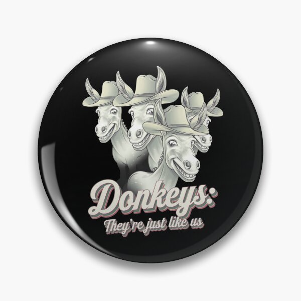 Item preview, Donkeys they're just like us - Donkey decor - Pretend i'm a donkey - Donkey charms - Donkey wild - Donkey enviroment designed and sold by JansenGS.