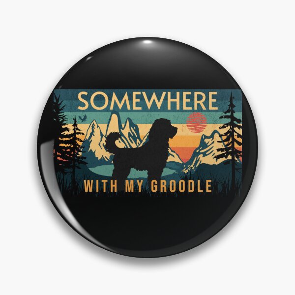 Item preview, Somewhere With My Groodle Vintage Hiking Camping Gift designed and sold by Guarddogdrive.