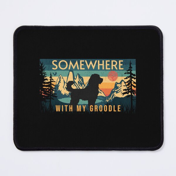 Item preview, Somewhere With My Groodle Vintage Hiking Camping Gift designed and sold by Guarddogdrive.