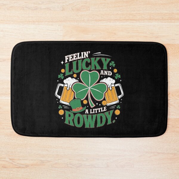 Item preview, Feeling Lucky and Rowdy St. Patrick’s Day Design designed and sold by love3617.