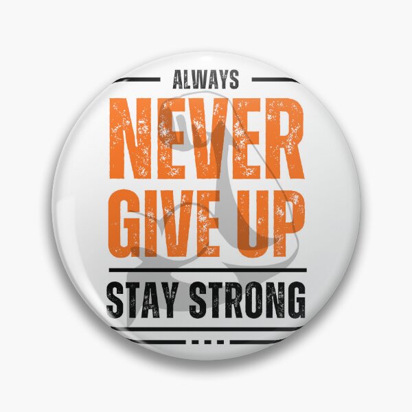 Item preview, Stay resilient and inspired with our 'Never Give Up, Stay Strong' designs! designed and sold by rajenrishi.