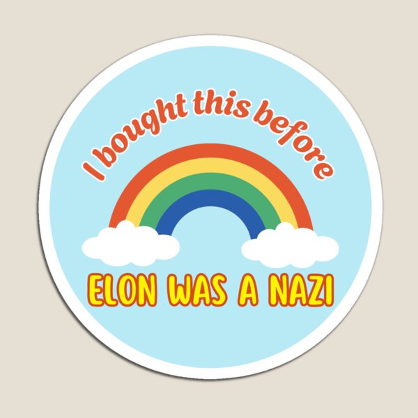 Item preview, I bought this Tesla before Elon was a Nazi Sticker designed and sold by Radishinn.