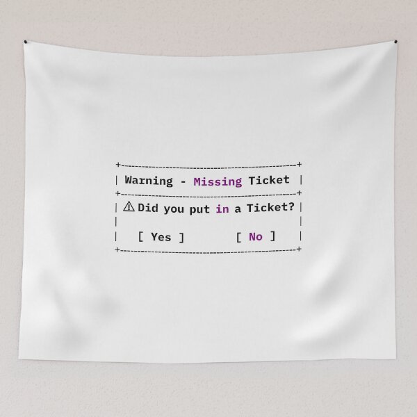 Item preview, Missing Ticket Error - Funny IT Meme designed and sold by HandicraftArt.