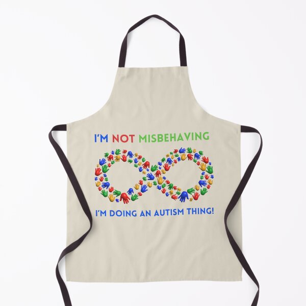 Item preview, I'm Not Misbehaving, I'm Doing an Autism Thing! designed and sold by Goddess888.