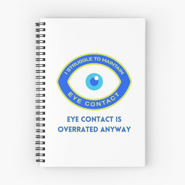Item preview, I Struggle to Maintain Eye Contact designed and sold by Goddess888.