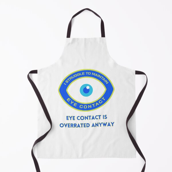 Item preview, I Struggle to Maintain Eye Contact designed and sold by Goddess888.