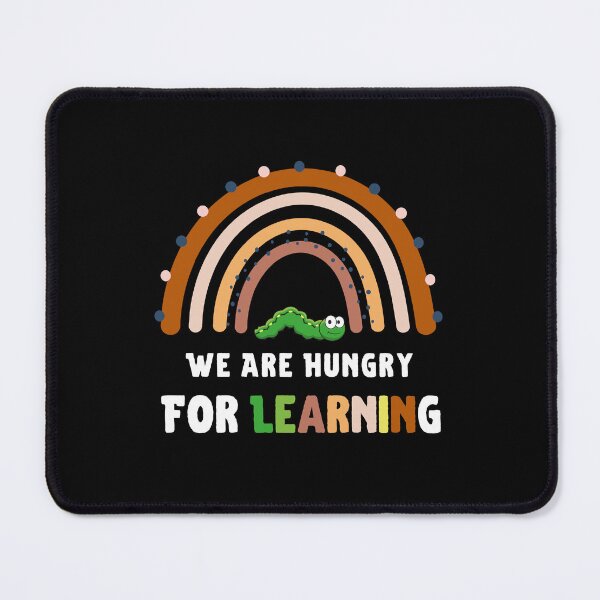 Item preview, We Are Hungry For Learning  Back To School Gift, and 1st Day Of School Funny  Teacher Gifts  designed and sold by MotivaChic.