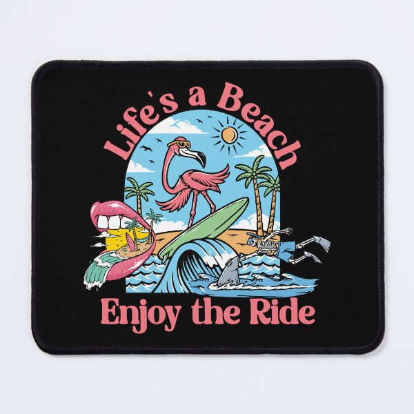 Item preview, Life's a Beach - Enjoy the Ride - Pink Text designed and sold by FaeryNuff.