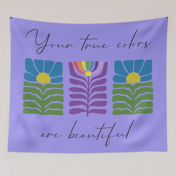 Item preview, Your True Colors are Beautiful - Abstract Flower - Black Text designed and sold by FaeryNuff.