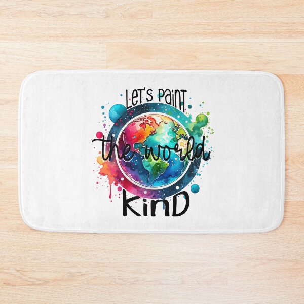 Item preview, Let’s Paint the World Kind - Colorful Inspirational Earth Design designed and sold by Teacher2Nerds.