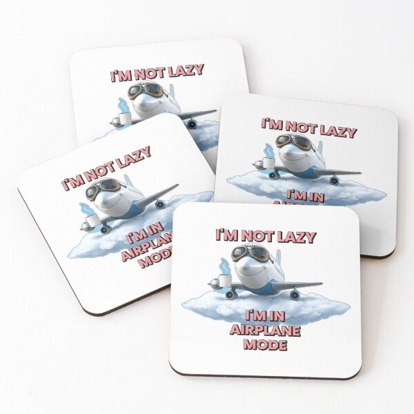 Item preview, I'm Not Lazy. I'm in Airplane Mode designed and sold by CreativeDomain.