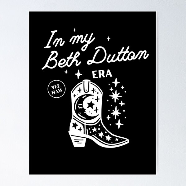 Item preview, In My Beth Dutton Era designed and sold by Scenic.