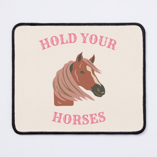 Item preview, hold your horses western print designed and sold by miss madison creates.