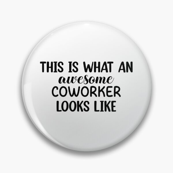 Item preview, Awesome Coworker  designed and sold by designing01Ar3.