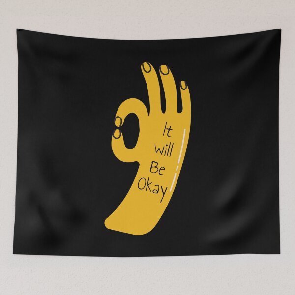 Item preview, It will Be Okay 2 designed and sold by Nesro34.