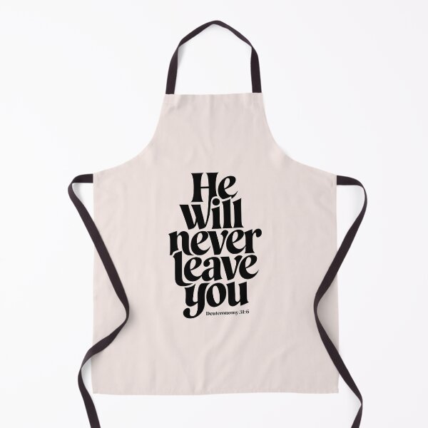 Item preview, He Will Never Leave You Deuteronomy 31:6 | Calligraphy Bible Verses Christian Faith Inspirational Design designed and sold by  KnitLuv.