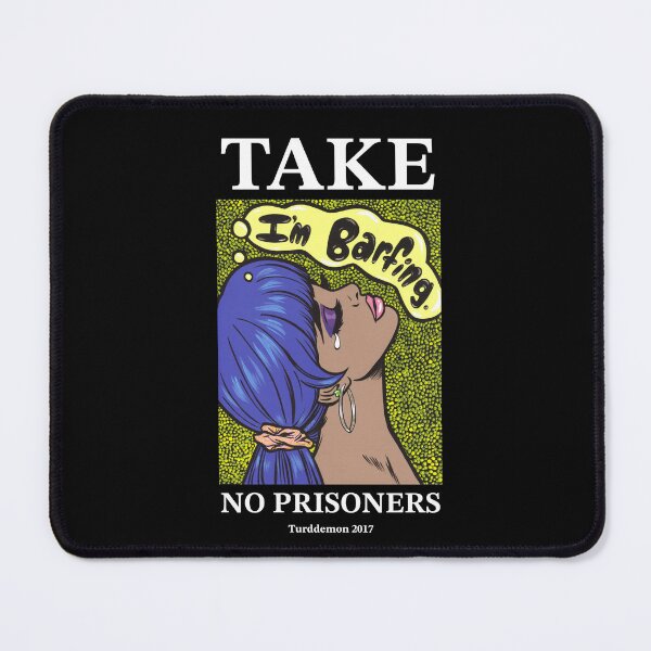 Item preview, Take no prisoners comic girl designed and sold by turddemon.