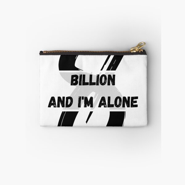 Item preview, 8 billion and I'm alone designed and sold by Evo Desings.