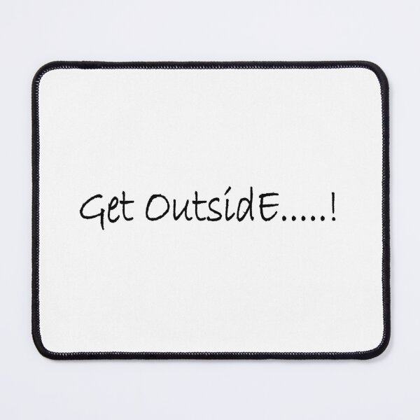 Item preview, Get OutsidE...! designed and sold by Positive Mindzet!.