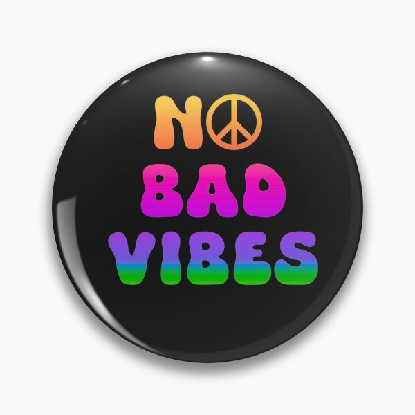 Item preview, No Bad Vibes designed and sold by QuirkyChicArts.
