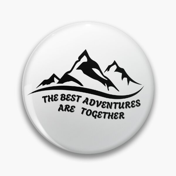 Item preview, The Best Adventures Are Together - Shared Discoveries designed and sold by Fikuall.