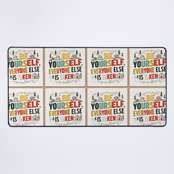 Item preview, Be Yourself, Everyone Else is Taken 27 designed and sold by Zeir Shop.