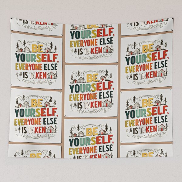 Item preview, Be Yourself, Everyone Else is Taken 27 designed and sold by Zeir Shop.