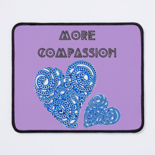 Item preview, More Compassion designed and sold by lifeinspired4u.