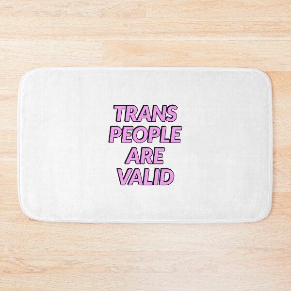 Item preview, Trans People Are Valid   - Trans Rights designed and sold by Inspirationmotivation.