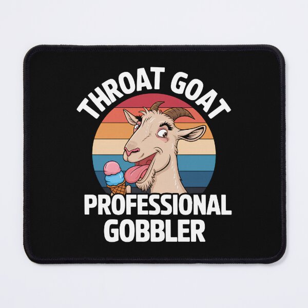 Item preview, Throat Goat professional gobbler Retro Inappropriate Adult designed and sold by Wear the Art.