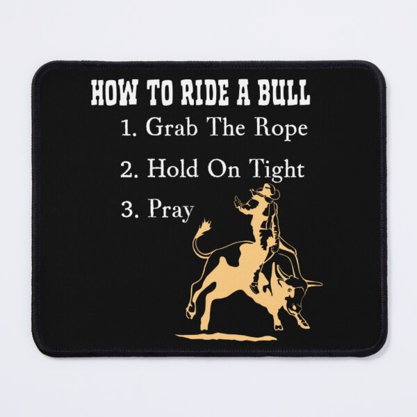 Item preview, How to Ride a Bull – Bold Western Cowboy  designed and sold by mojorisintees.