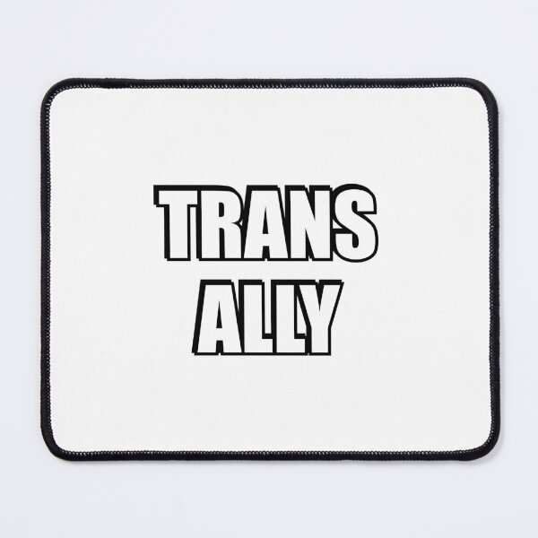 Item preview, Trans Ally designed and sold by Inspirationmotivation.