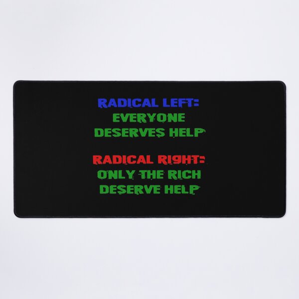 Item preview, Radical Left vs Radical Right designed and sold by Signs for Dark Times.