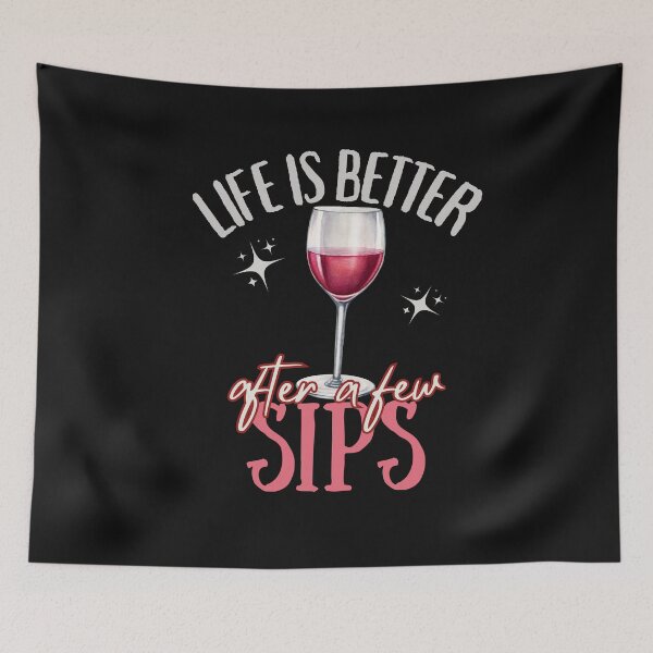 Item preview, Life Is Better After Few Sips Wine Lover designed and sold by SharpThreadZ.