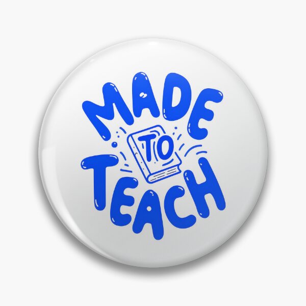 Item preview, Made to Teach designed and sold by SundazeVibes.