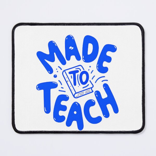 Item preview, Made to Teach designed and sold by SundazeVibes.