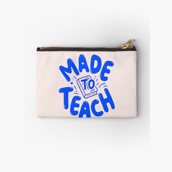 Item preview, Made to Teach designed and sold by SundazeVibes.