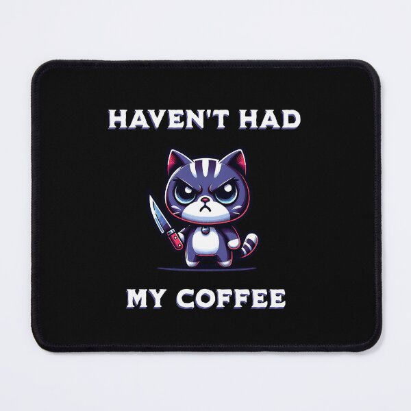 Item preview, Cat haven't had coffee yet designed and sold by SekoOne.