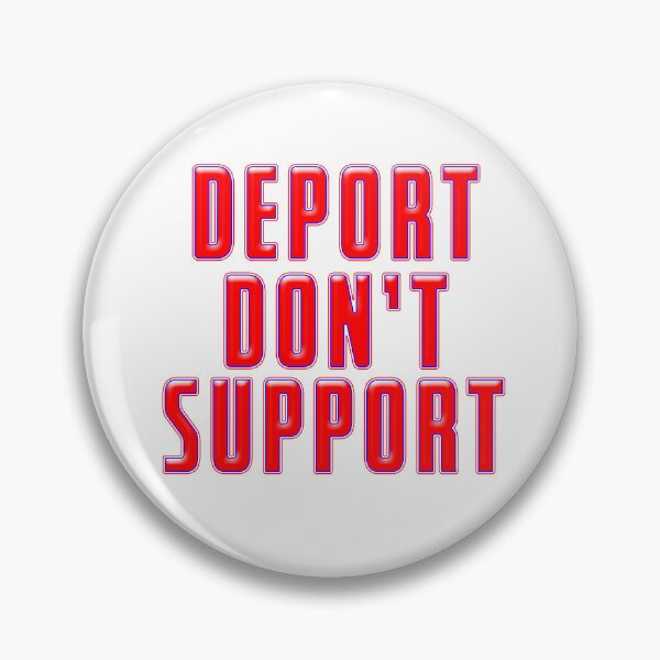 Item preview, DEPORT DON'T SUPPORT Illegal Aliens designed and sold by carolina1.