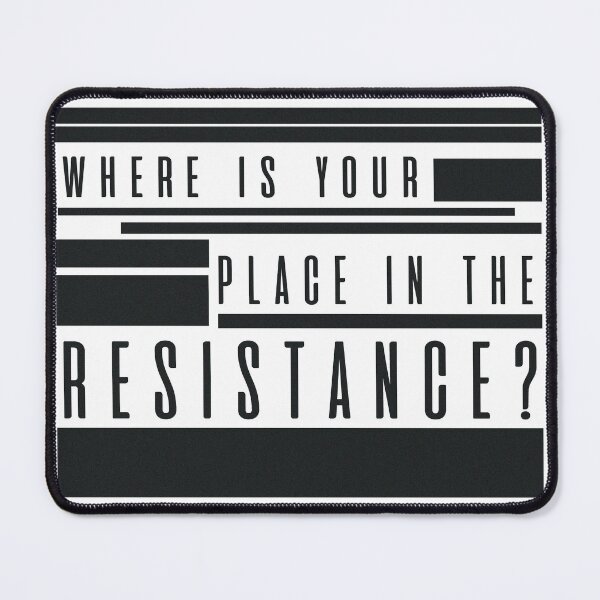 Item preview, Where is your Place in the Resistance? designed and sold by Tbell331.