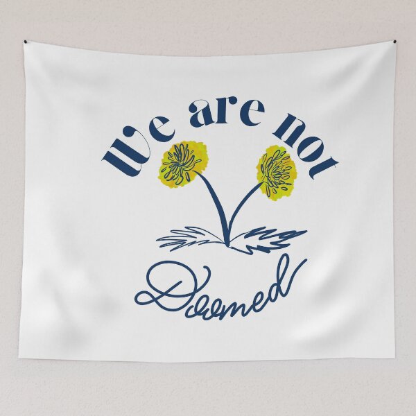 Item preview, We are not doomed designed and sold by RedRiverValley.
