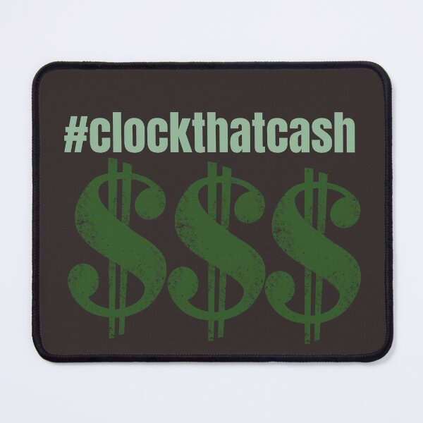 Item preview, Clock That Cash Tshirts  designed and sold by Shevonda Thomas.
