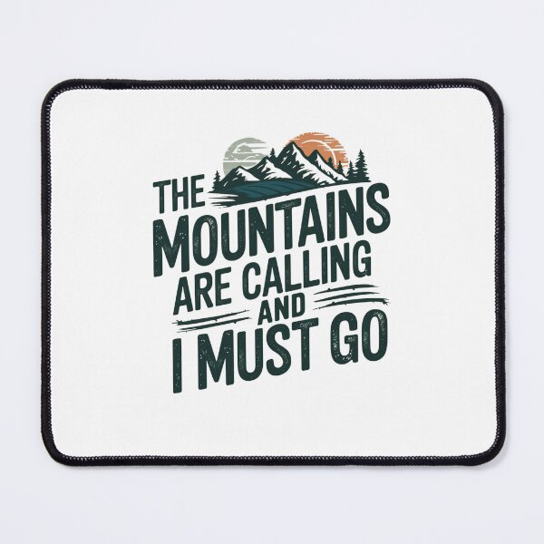 Item preview, The Mountains Are Calling And I Must Go designed and sold by Mateusz Majcherek.