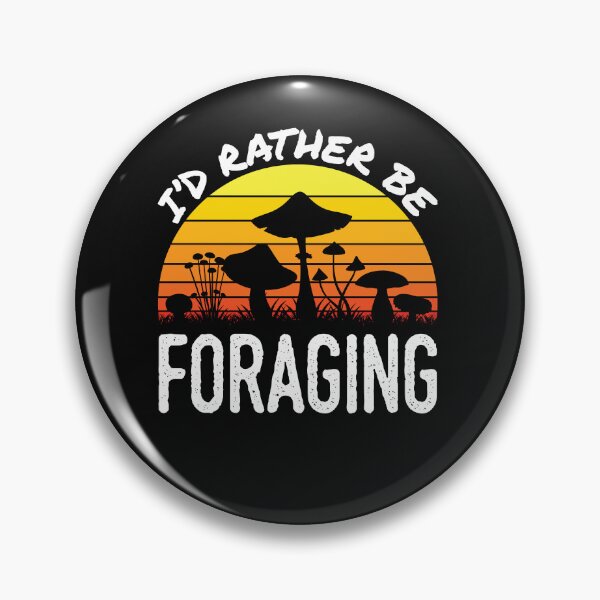 Item preview, Mushroom Hunting I'd Rather Be Foraging designed and sold by jaygo.