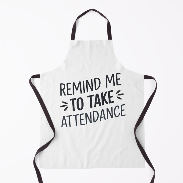 Item preview, Remind me to take attendance designed and sold by Mateusz Majcherek.