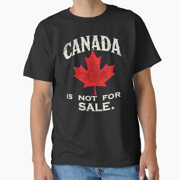 Item preview, Canada Is Not For Sale designed and sold by Topmaxdesign.