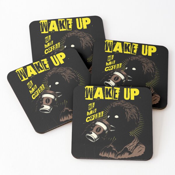 Item preview, WAKE UP- WE HAVE COFFEE designed and sold by SunnybyJack.