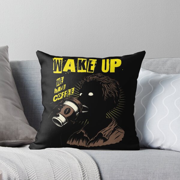 Item preview, WAKE UP- WE HAVE COFFEE designed and sold by SunnybyJack.