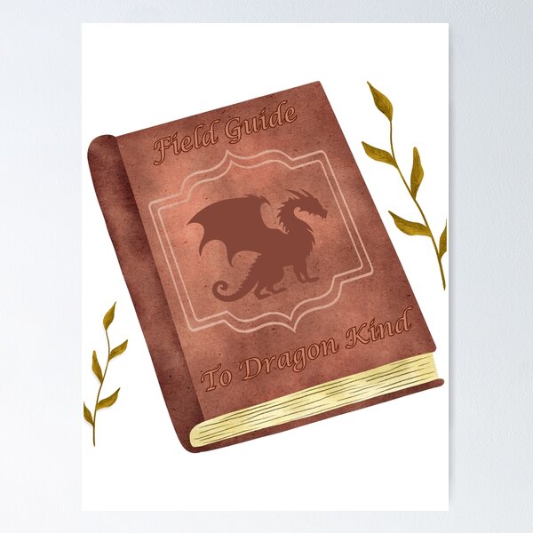Item preview, Field Guide To Dragon Kind designed and sold by ciarameadows.